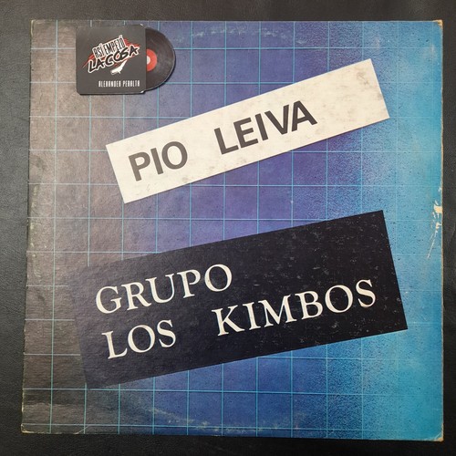 Pio leiva grupo - leiva, los